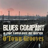 Blues Company & The Fabulous BC Horns - O'town Grooves