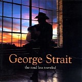 George Strait - The Road Less Traveled