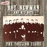 Roy Newman And His Boys - The Vocilian Years