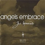 Jon Anderson - Angels Embrace