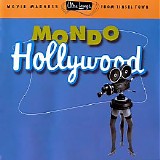 Various artists - Ultra Lounge Vol. 16 - Mondo Hollywood (Movie Madness From Tinsel Town)