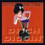 Southern Culture on the Skids - Ditch Diggin'