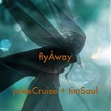 Julee Cruise + Tim Saul - Fly Away