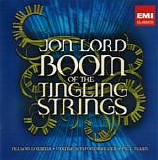 Lord, Jon - Nelson Goerner & Odense Symfoniorkester - Boom Of The Tingling Strings