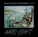 Huw Lloyd-Langton's LLG - Hard Graft