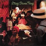 String Driven Thing - String Driven Thing  (Reissue)