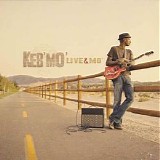 Keb' Mo' - Live & Mo'