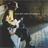 Keb' Mo' - Keep It Simple