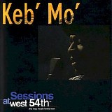 Keb' Mo' - Sessions At West 54th