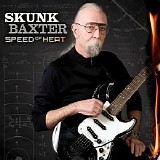 Jeff "Skunk" Baxter - Speed of Heat