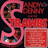 Sandy Denny And The Strawbs - All Our Own Work