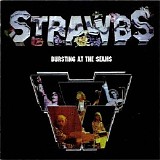 Strawbs - Bursting At The Seams