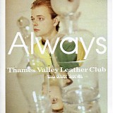 Always - Thames Valley Leather Club