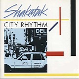 Shakatak - City Rhythm