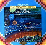 The Eleventh House & Larry Coryell - Introducing The Eleventh House