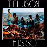 Illusion - If It's So