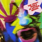 The Crazy World of Arthur Brown - The Crazy World of Arthur Brown