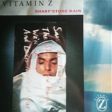 Vitamin Z - Sharp Stone Rain