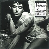 Viktor Lazlo - Hot And Soul