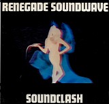 Renegade Soundwave - Soundclash