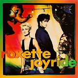 Roxette - Joyride