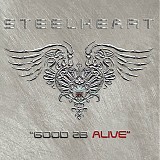 Steelheart - Good 2B Alive