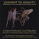 Christopher Eastburn - Consent to Gravity