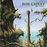 Bob Catley - The Tower