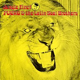 Pucho & His Latin Soul Brothers - Jungle Fire!