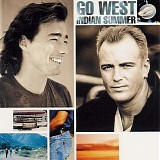 Go West - Indian Summer