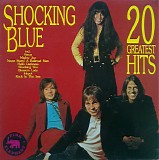 Shocking Blue - 20 Greatest Hits