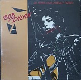 Bob Dylan - 20 Years Have Already Passed