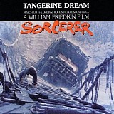 Tangerine Dream - Sorcerer (Music From The Original Motion Picture Soundtrack)