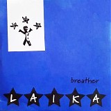 Laika - Breather