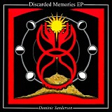 Sanderson, Dominic - Discarded Memories EP