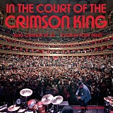 King Crimson - In The Court Of The Crimson King: Music From The Film Soundtrack And Beyond