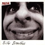 Phish - Billy Breathes