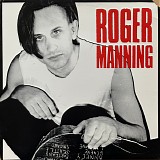 Roger Manning - Roger Manning