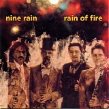 Nine Rain - Rain Of Fire