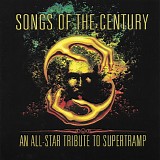 Wetton, John - Songs Of The Century: An All-Star Tribute To Supertramp