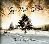 Tiger Moth Tales - The Depths Of Winter