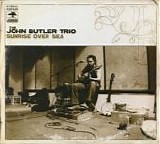 John Butler Trio, The - Sunrise Over Sea