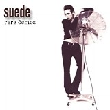 Suede - Other Demos etc.