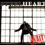 Steelheart - Wait