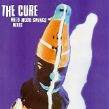 Cure, The - Wild Mood Swings First Pass Mixes