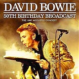 Bowie, David - 50th Birthday Concert