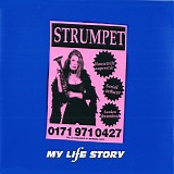 My Life Story - Strumpet