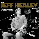 The Jeff Healey Band - Road House (The Lost Soundtrack)