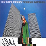 My Life Story - World Citizen