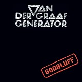 Van Der Graaf Generator - Godbluff (new stereo mix)